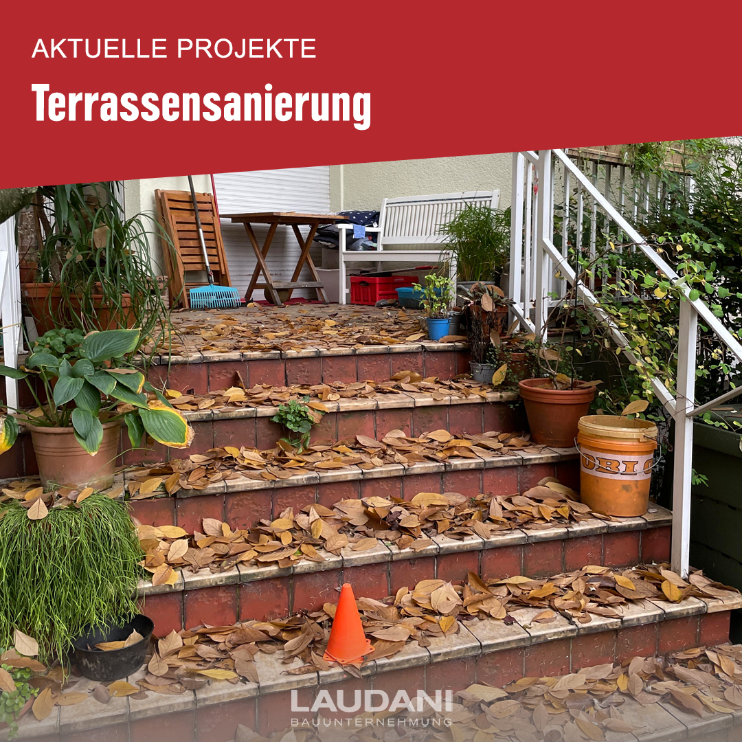 Terrassensanierung | Laudani GmbH Bauunternehmung